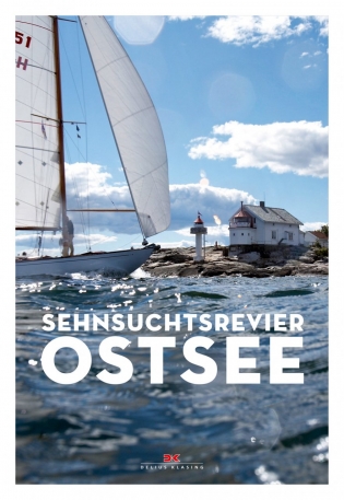 Sehnsuchtsrevier Ostsee (Delius Klasing, 2019)