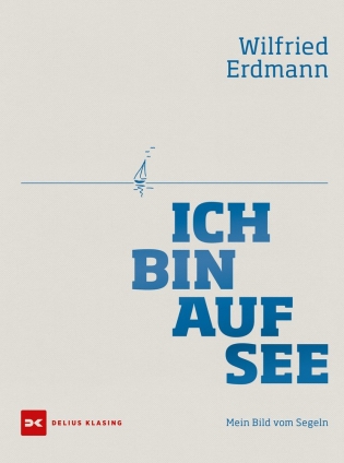 Ich bin auf See (Delius Klasing, 2021)